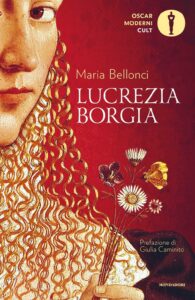 Lucrezia Borgia, copertina del romanzo di Maria Bellonci